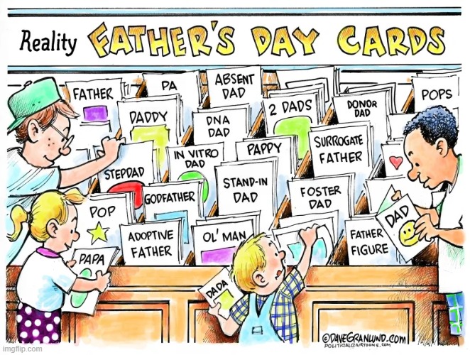 image tagged in father's day,cards,reality,dads,variety,happy father's day | made w/ Imgflip meme maker