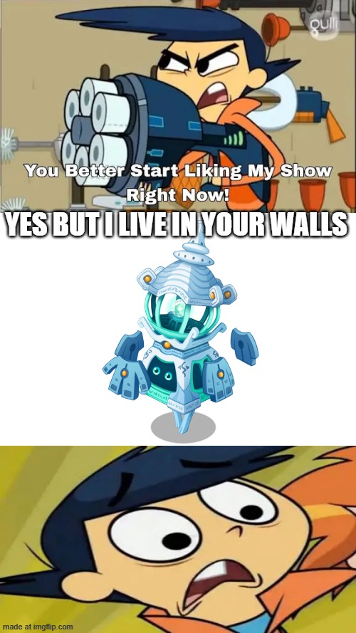 THEY GOT COREY RIFFLIN | YES BUT I LIVE IN YOUR WALLS | image tagged in they got corey rifflin | made w/ Imgflip meme maker