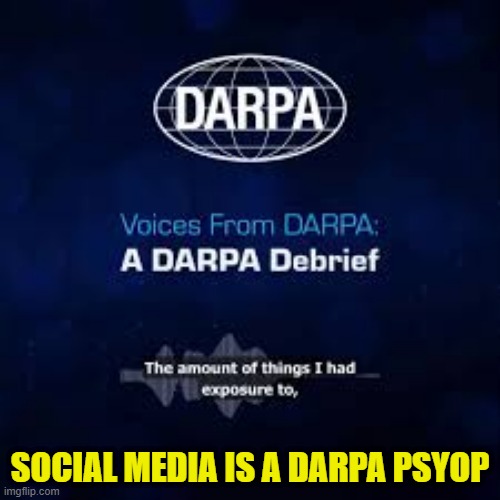 Would explain it | Social Media is a DARPA psyop | image tagged in social media,darpa,x,twitter,facebook,instagram | made w/ Imgflip meme maker