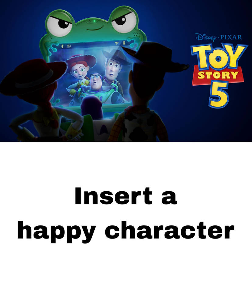 Who Loves Toy Story 5? Blank Meme Template