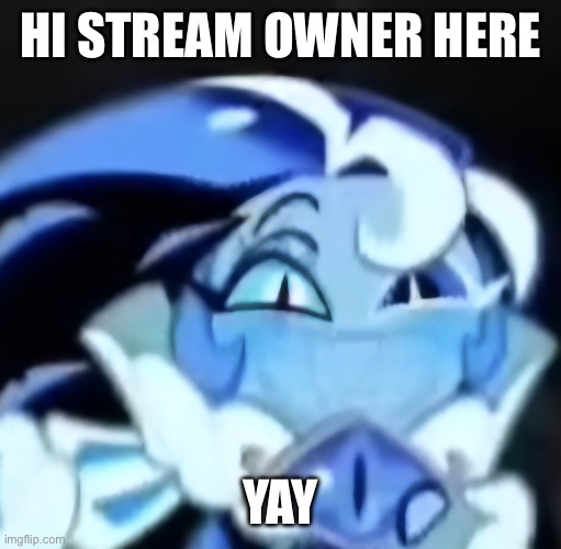 Happy shadow milk cookie | Hi stream owner here; YAY | image tagged in happy shadow milk cookie | made w/ Imgflip meme maker