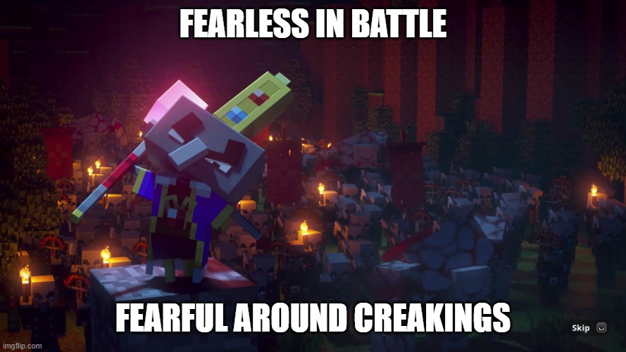 Army Of Illagers | fearless in battle; fearful around creakings | image tagged in army of illagers | made w/ Imgflip meme maker