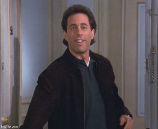 Jerry Seinfeld (God) | image tagged in jerry seinfeld god | made w/ Imgflip meme maker