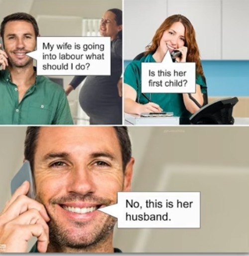 image tagged in puns,labor,pregnant,calls,husband,dad jokes | made w/ Imgflip meme maker