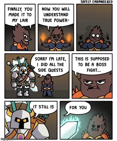 Yes, this is still a boss battle | image tagged in comics,boss battle,side quests | made w/ Imgflip meme maker