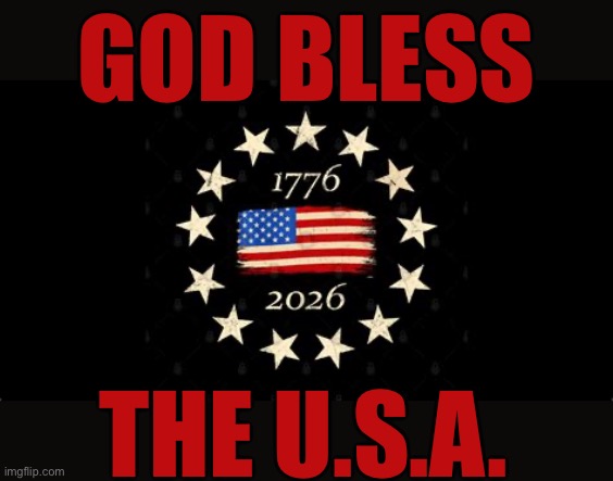 God bless The u.s.a. | made w/ Imgflip meme maker