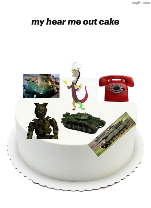 Hear Me Out cake | image tagged in hear me out cake | made w/ Imgflip meme maker