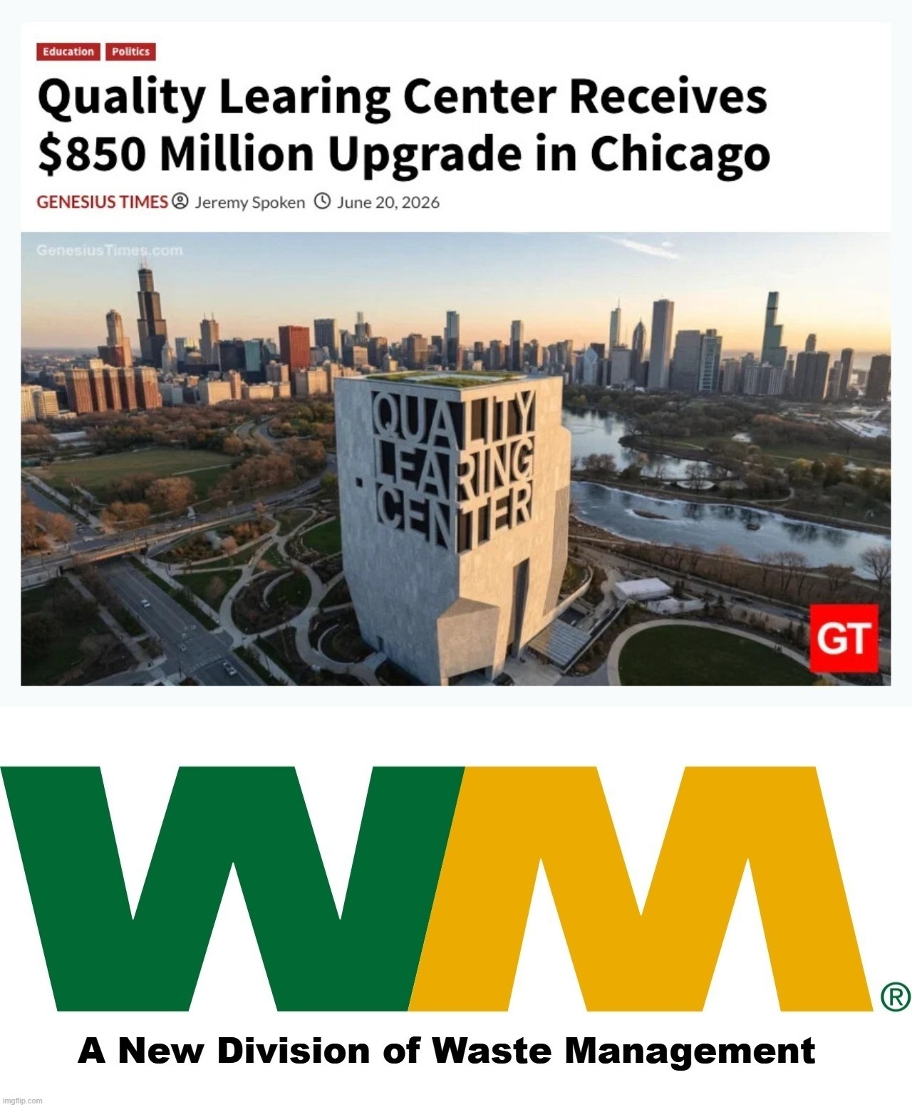 Quality Learing Center Opens New Headquarters in Chitcago | image tagged in stupid people be like,ilhan omar,bubba and barack,presidential library,hey wait stop i have garbage,garbage dump | made w/ Imgflip meme maker