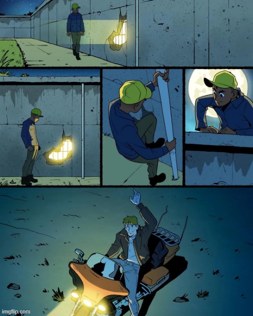 image tagged in light,wall,climb,boyfriend,motorbike,motorcycle | made w/ Imgflip meme maker