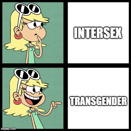 R34 meme | intersex; transgender | image tagged in leni loud like / dislike,the loud house,nsfw,rule 34,r34,transgender | made w/ Imgflip meme maker