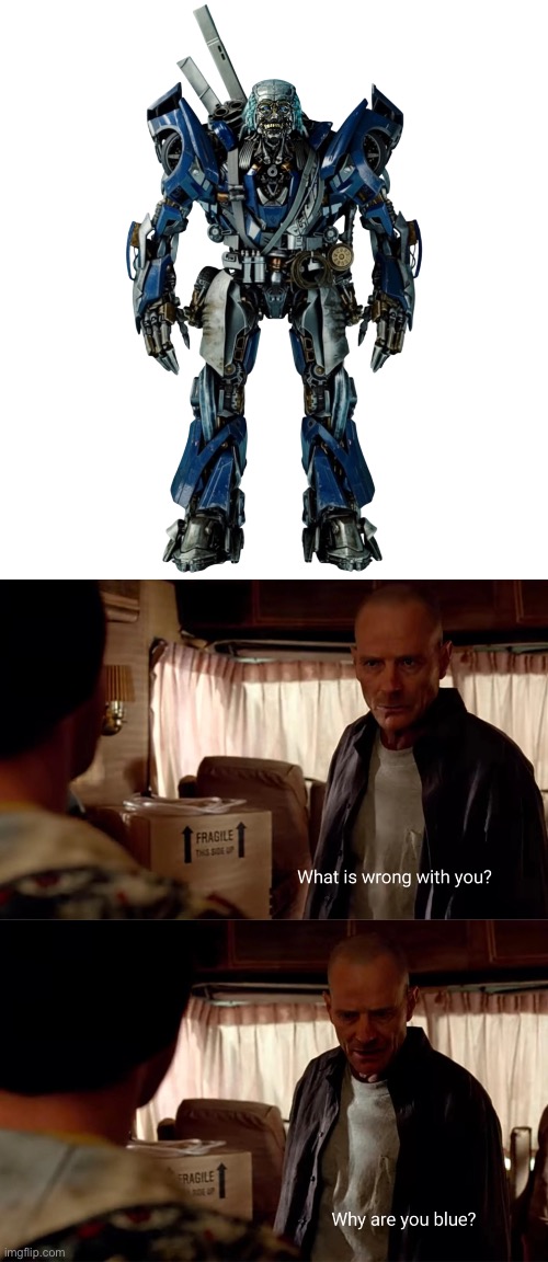 I have nothing against DOTM Que/Wheeljack…but why is he BLUE?? | image tagged in why are you blue,wheeljack,transformers,breaking bad,memes | made w/ Imgflip meme maker