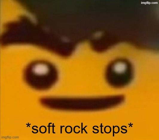 have a reaction image! | *soft rock stops* | image tagged in cursed cole | made w/ Imgflip meme maker