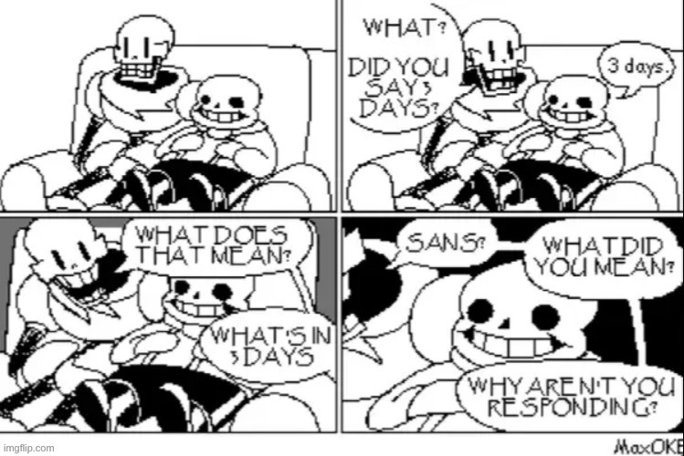 Have to repost this because 3 DAYS UNTIL DELTARUNE (it's still Jun 21 at the time of posting for me) | image tagged in deltarune tomorrow,3 left,3 days,sans,papyrus,undertale | made w/ Imgflip meme maker