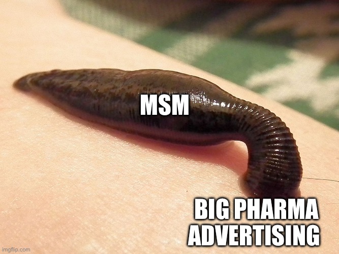 Parasite | Msm Big pharma advertising | image tagged in parasite | made w/ Imgflip meme maker