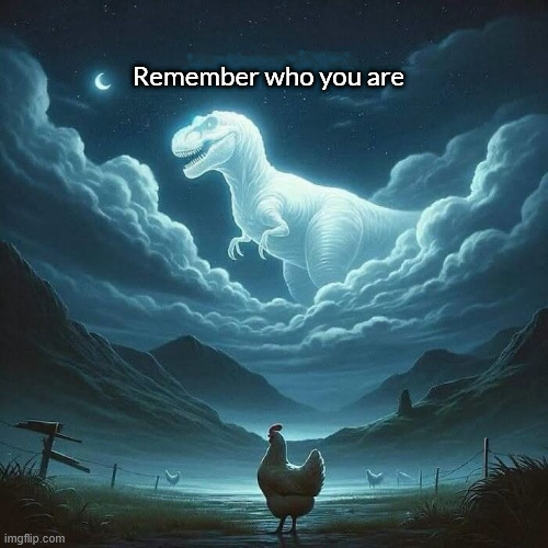 Remember who you are | Remember who you are | image tagged in funny,memes,funny memes | made w/ Imgflip meme maker