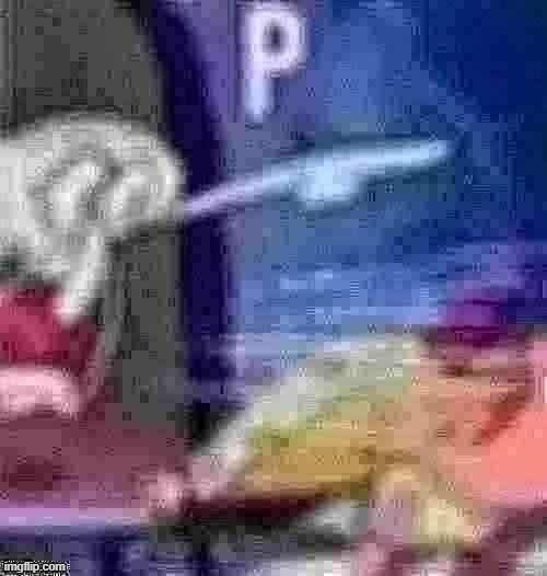 P | image tagged in memes | made w/ Imgflip meme maker