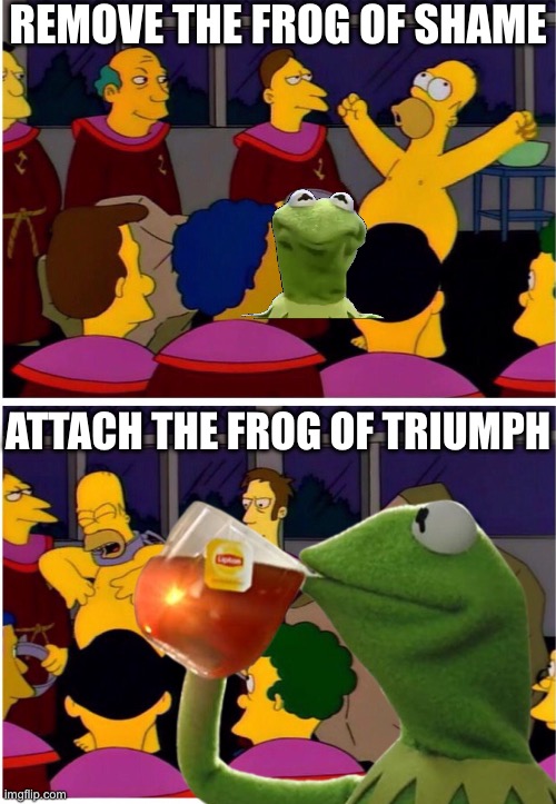 Frog of Shame | Remove the frog of shame Attach the frog of triumph | image tagged in remove the stone of shame | made w/ Imgflip meme maker