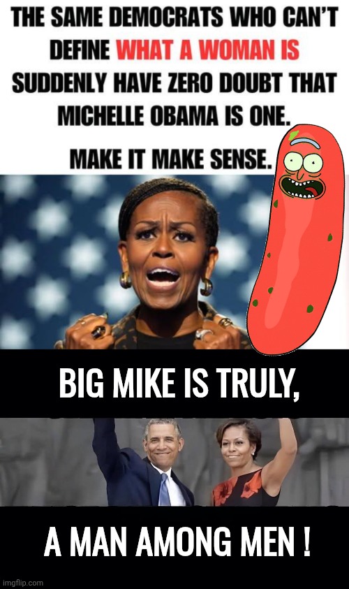 Bug Mike is a man among men | Big Mike is truly, A man among men ! | image tagged in img 67 jpeg,black background,giant,pickle,big,mike | made w/ Imgflip meme maker
