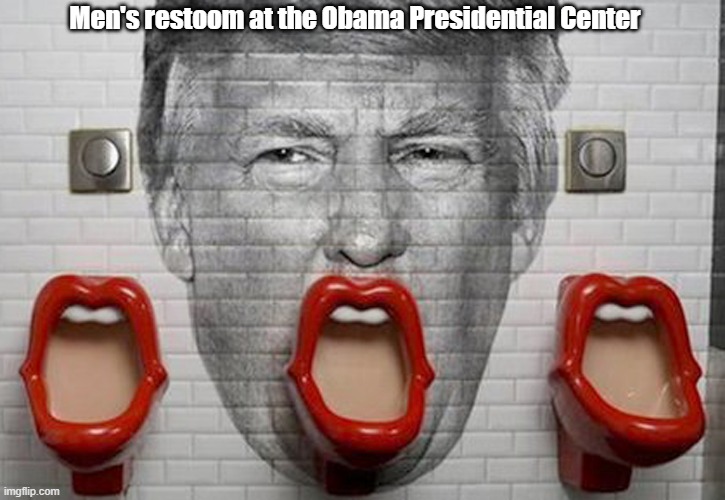 Men's restoom at the Obama Presidential Center | made w/ Imgflip meme maker