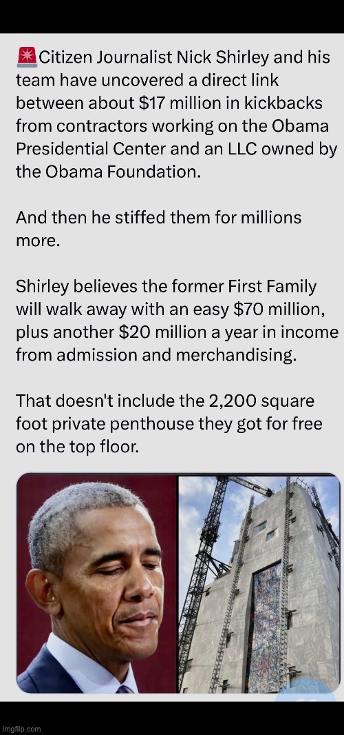I’m guessing that Obama wants to be a billionaire | image tagged in political meme,barack obama,presidential library,kickbacks,money laundering,fraud | made w/ Imgflip meme maker
