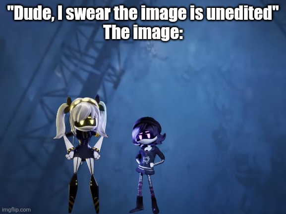 J doesn't like Uzi... | "Dude, I swear the image is unedited"
The image: | image tagged in murder drones | made w/ Imgflip meme maker