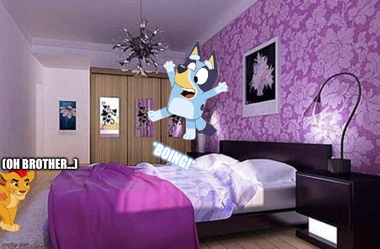 Pink bedroom | *boing!* (oh brother…) | image tagged in pink bedroom | made w/ Imgflip meme maker