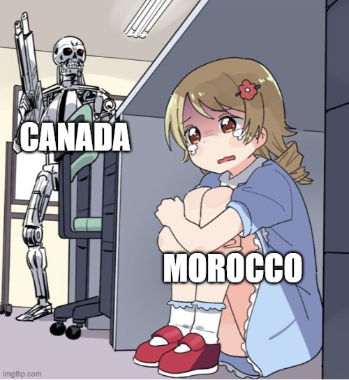 Canada Morocco | canada; morocco | image tagged in anime girl hiding from terminator,fifa | made w/ Imgflip meme maker