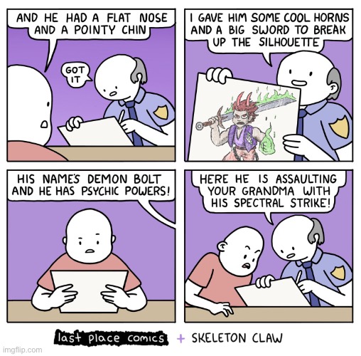 They probably don’t catch too many suspects using his sketches | image tagged in comics,skeleton claw,last place comics,police artist,overdone,assault | made w/ Imgflip meme maker