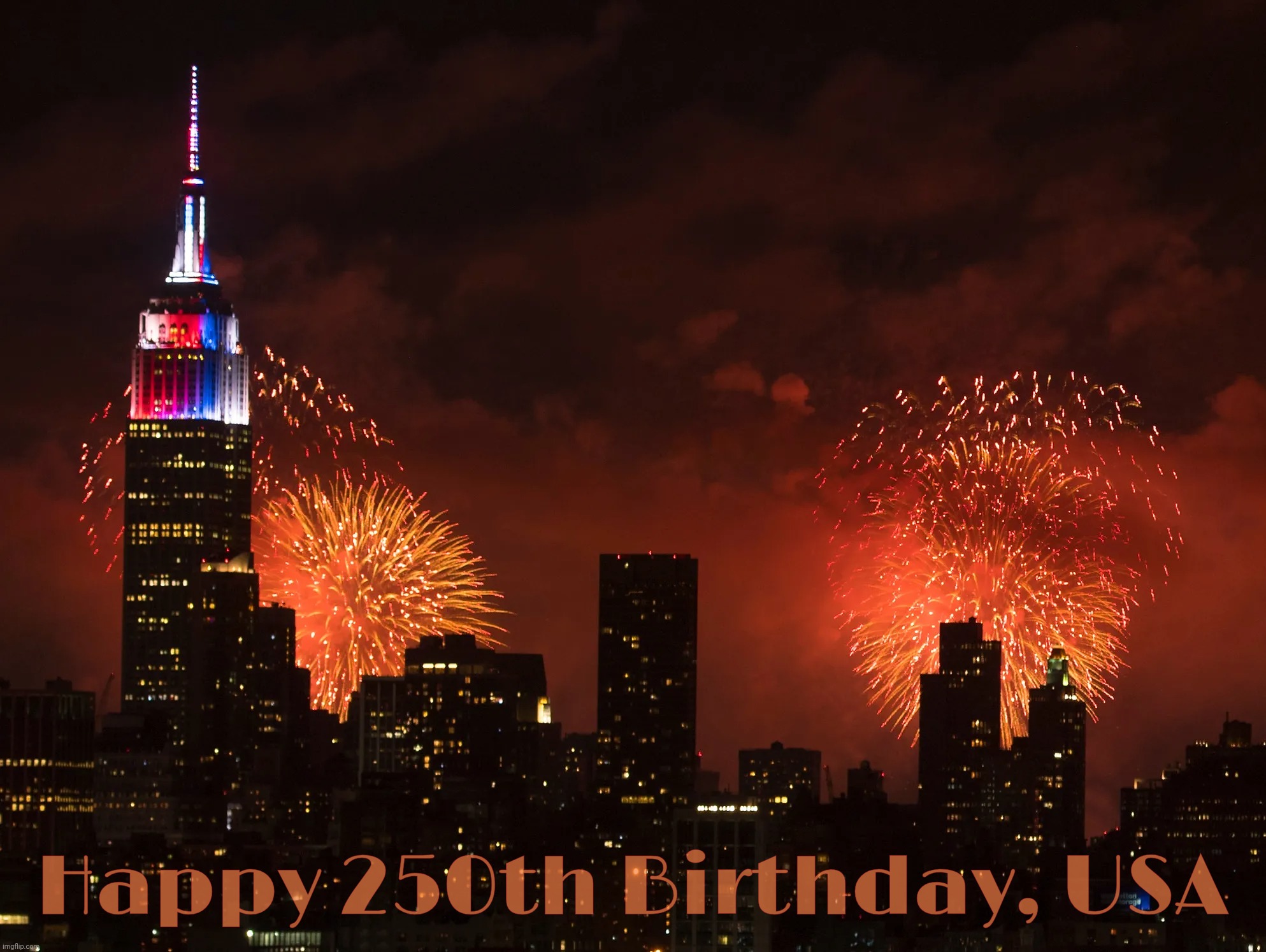 Happy 250th Birthday, USA | made w/ Imgflip meme maker