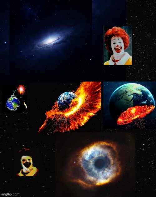 Orange Clowns | image tagged in memes,universe,justjeff,ronald mcdonald,earth,explosion | made w/ Imgflip meme maker