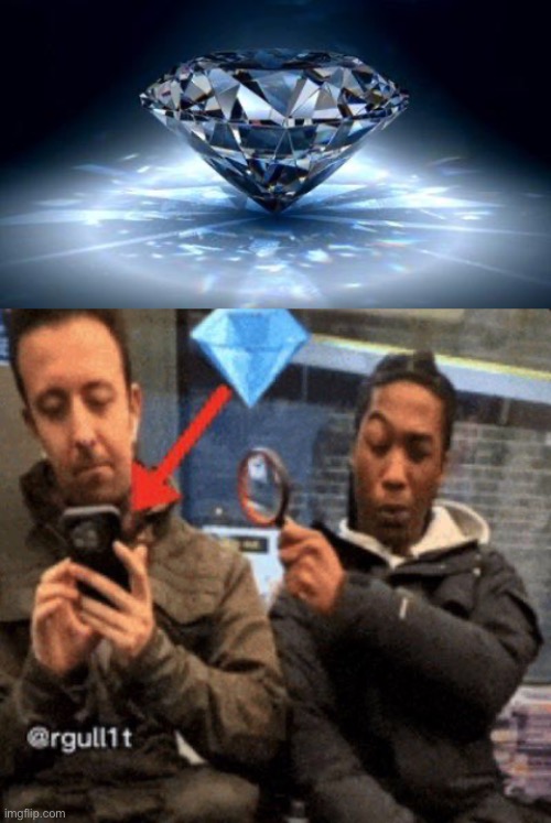 image tagged in diamond,me looking at peak | made w/ Imgflip meme maker