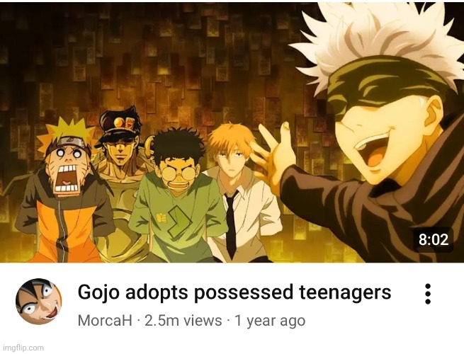 w gojo for only this one situation | image tagged in jjk,jjba,ddd,csm,naruto | made w/ Imgflip meme maker