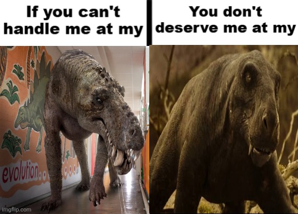 The Glow Up needs to be studied | image tagged in if you can't handle me at my x you don't deserve me at my y,memes,shitpost,funny,lol,humor | made w/ Imgflip meme maker