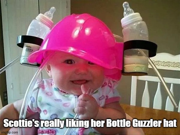 Bottle Guzzler | Scottie's really liking her Bottle Guzzler hat | image tagged in baby,milk,bottle,chug | made w/ Imgflip meme maker