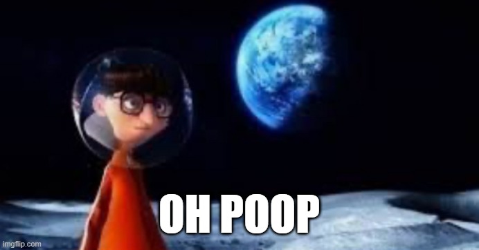 Oh poop | image tagged in oh poop vector | made w/ Imgflip meme maker