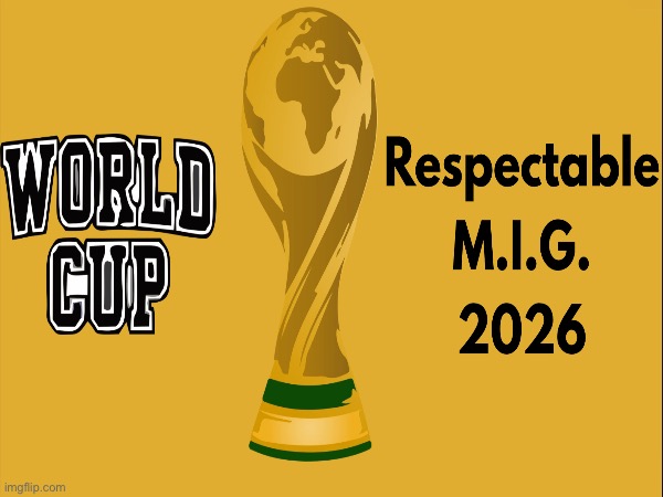 In case some of y’all midnight people wanna signup it’s right here | image tagged in msmg,world cup,2026 | made w/ Imgflip meme maker