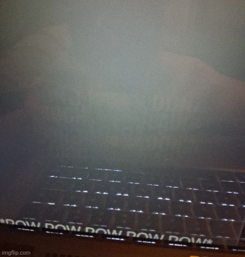 Don't laugh is burned into my screen im dyin | made w/ Imgflip meme maker
