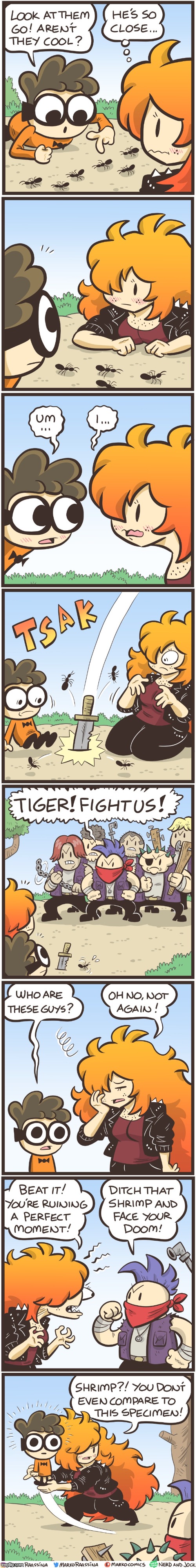 To be continued! | image tagged in nerd,tiger,ants,knife,bullies,uh oh | made w/ Imgflip meme maker