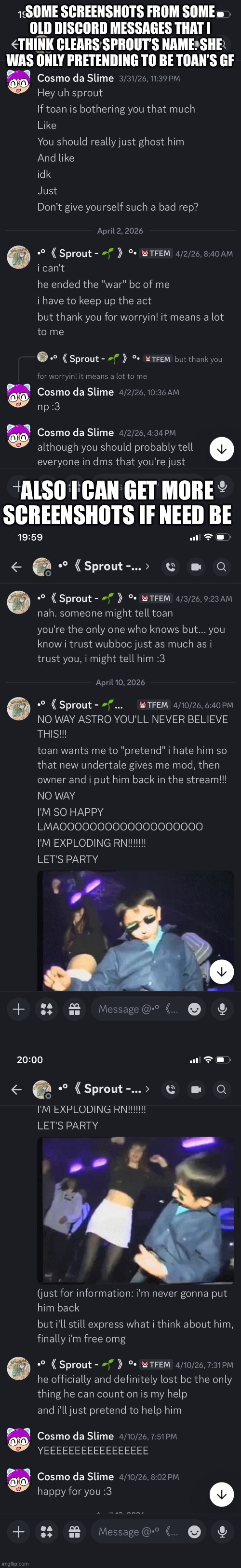 These messages are OLD | Some screenshots from some old Discord messages that i think clears sprout’s name. She was only pretending to be toan’s gf; Also I can get more screenshots if need be | made w/ Imgflip meme maker
