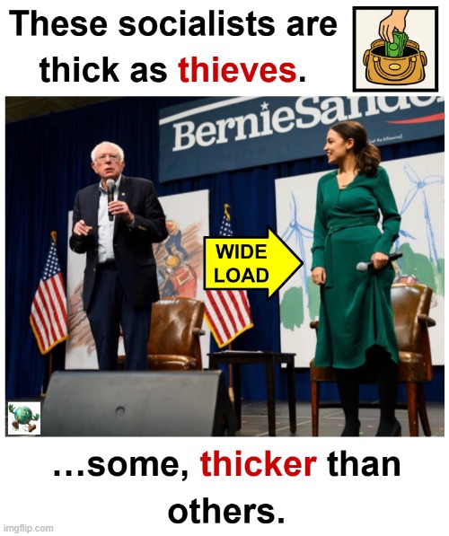 Socialists | image tagged in maga,conservative,socialism,aoc | made w/ Imgflip meme maker