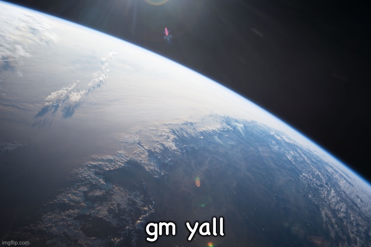 gm yall | made w/ Imgflip meme maker
