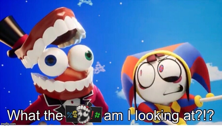 What the fuck am I looking at?!? | image tagged in what the fuck am i looking at | made w/ Imgflip meme maker