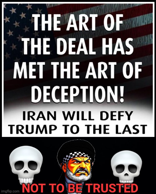 Not to be trusted | Not to be trusted | image tagged in img 32 jpeg,black background,iranian,thugs | made w/ Imgflip meme maker