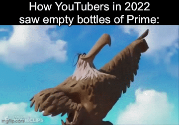 Prime bottle meme - YouTubers Swoop on Prime Bottles