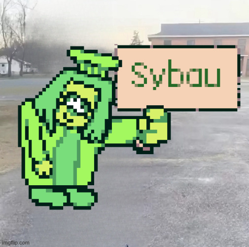 Green sybau | image tagged in blank sybau maker,green | made w/ Imgflip meme maker