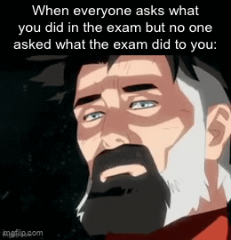 exam stress meme - The Exam Definitely Won This Round