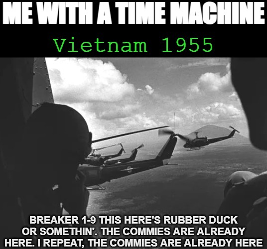image tagged in communism,vietnam,politics,funny | made w/ Imgflip meme maker