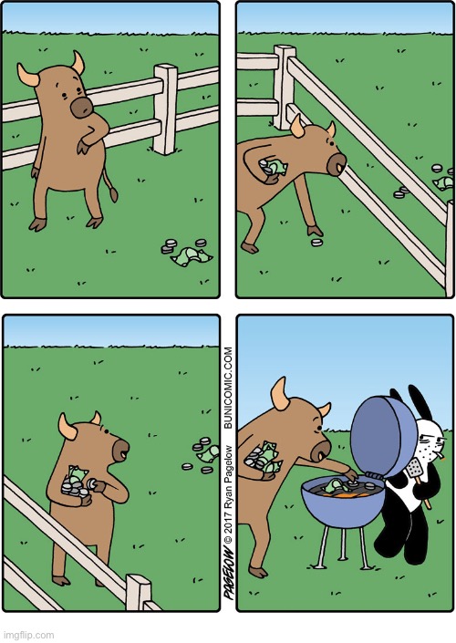 Buni Comics | image tagged in comics,buni comics,cow,money,bunidad,grill | made w/ Imgflip meme maker