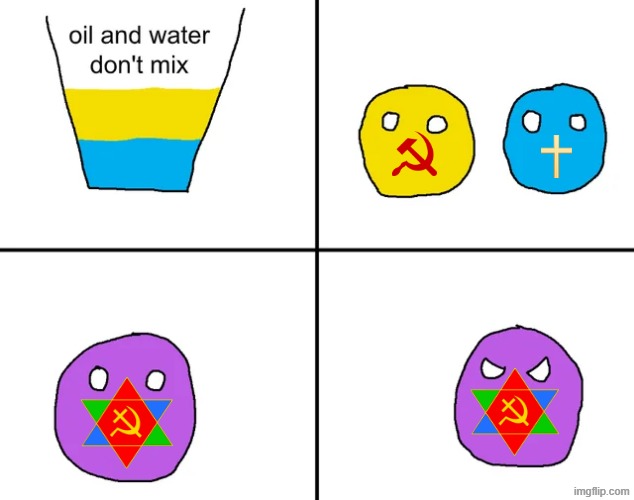 making fun of christian communism. Oil and water don't mix | image tagged in comics,christianity,communism,communists,religion | made w/ Imgflip meme maker