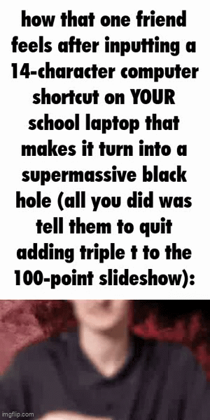 school laptop meme - School Laptop Reaches Critical Mass